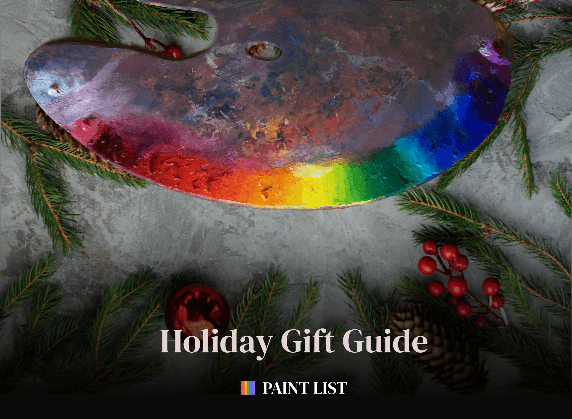 Paint List Holiday Guide - 2023 - Oil Paints